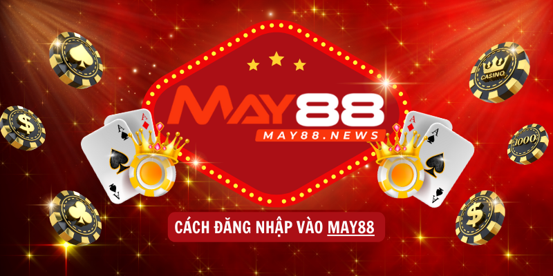 Đăng nhập May88